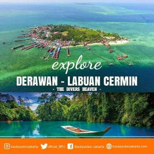 Trip Sharecost ke Derawan & Labuan Cermin Backpacker Jakarta
