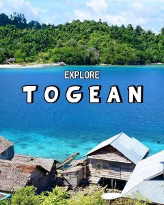Explore Togean Via Gorontalo Part #3 Bersama Backpacker Jakarta