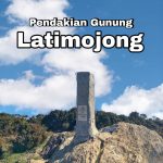 Pendakian Gunung Latimojong Via Desa Angin-Angin