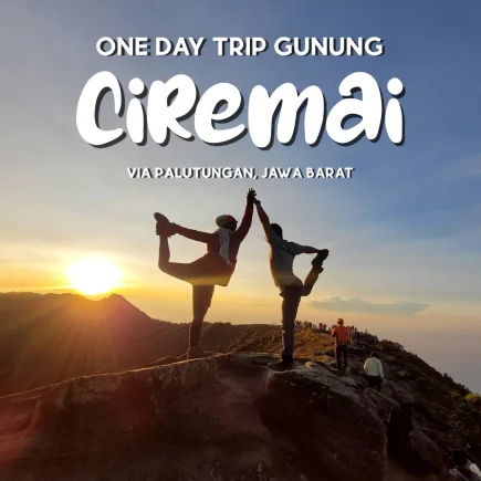 PENDAKIAN GUNUNG CIREMAI